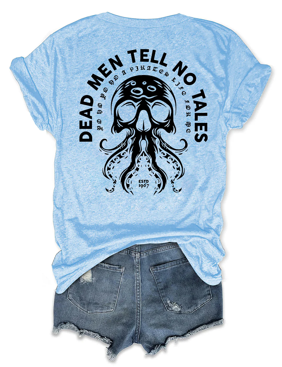 Dead Men Tell No Tales T-shirt