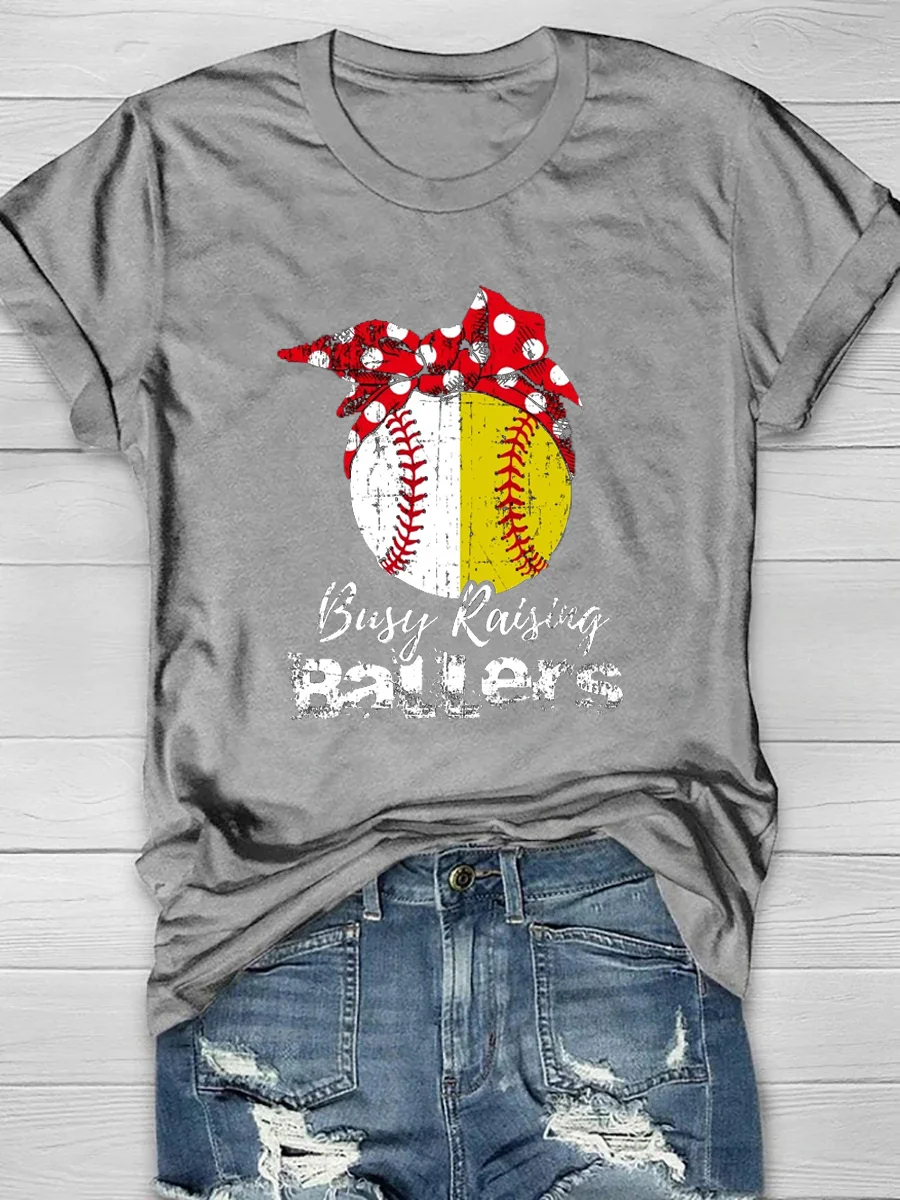 Busy Raising Ballers Softball Baseball Print T-Shirt