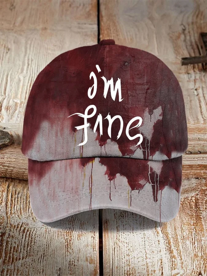 Unisex "I'm Fine Bloody Halloween" Printed Hat