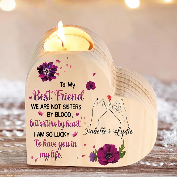 To My Best Friend Violet Flower Heart Candle Holder "I AM SO LUCKY TO HAVE YOU IN MY LIFE" Wooden Candlestick
