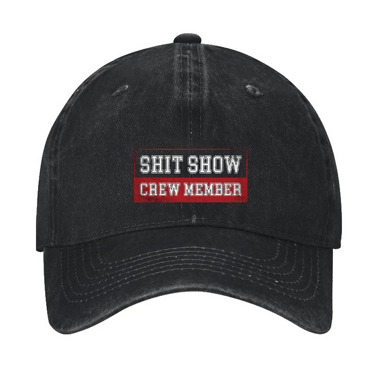 Shit Show Crew Member Hat QueenFunky