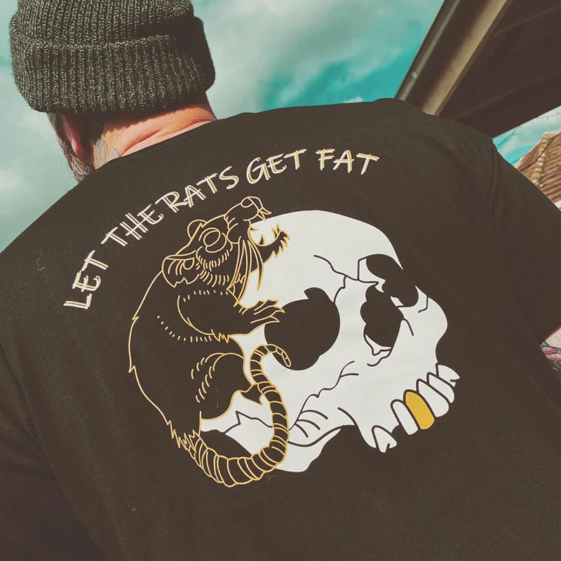 LET THE RATS GET FAT printed T-shirt designer -  