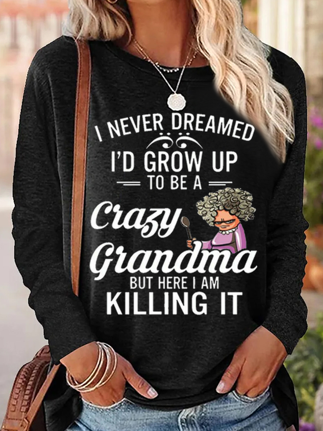 Funny Letter Grandma Crew Neck Casual Text Letters Long Sleeve Shirt socialshop