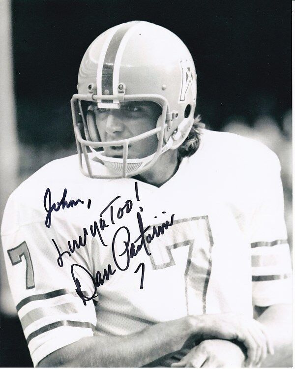 DAN PASTORINI Autographed Signed NFL NEW ENGLAND PATRIOTS Photo Poster paintinggraph - To John