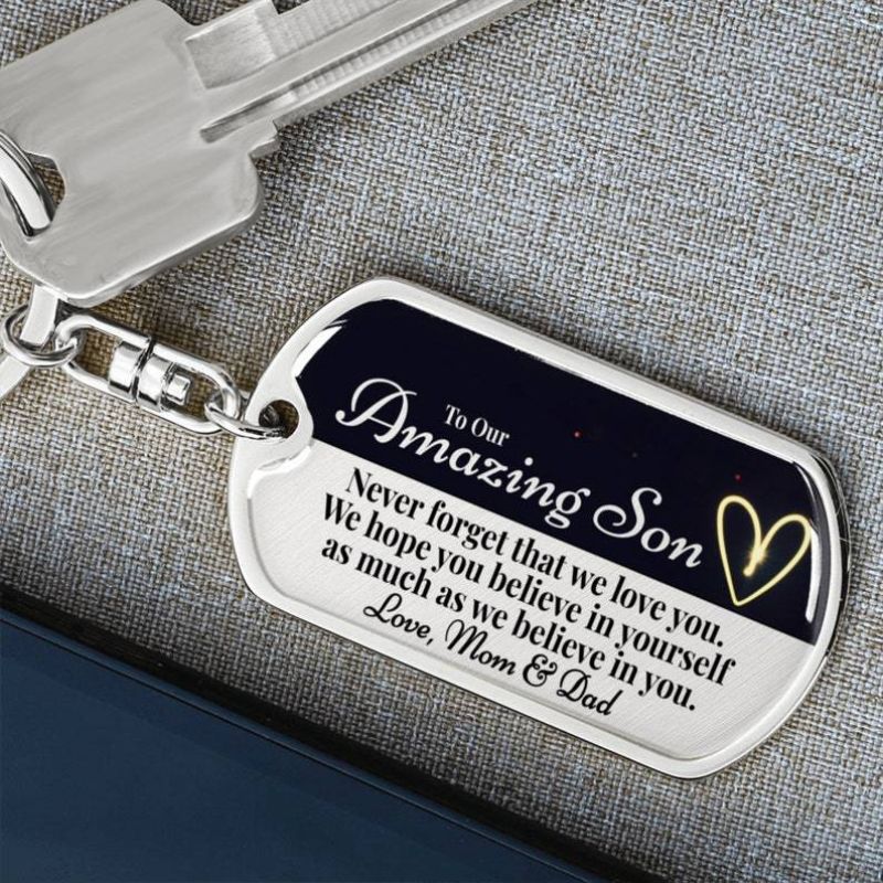 Unique Gift To Our Amazing Son - Never Forget that We Love You - Personalized Keychain