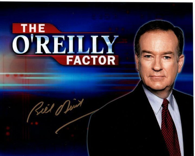 Bill oreilly signed autographed the oreilly factor 8x10 Photo Poster painting