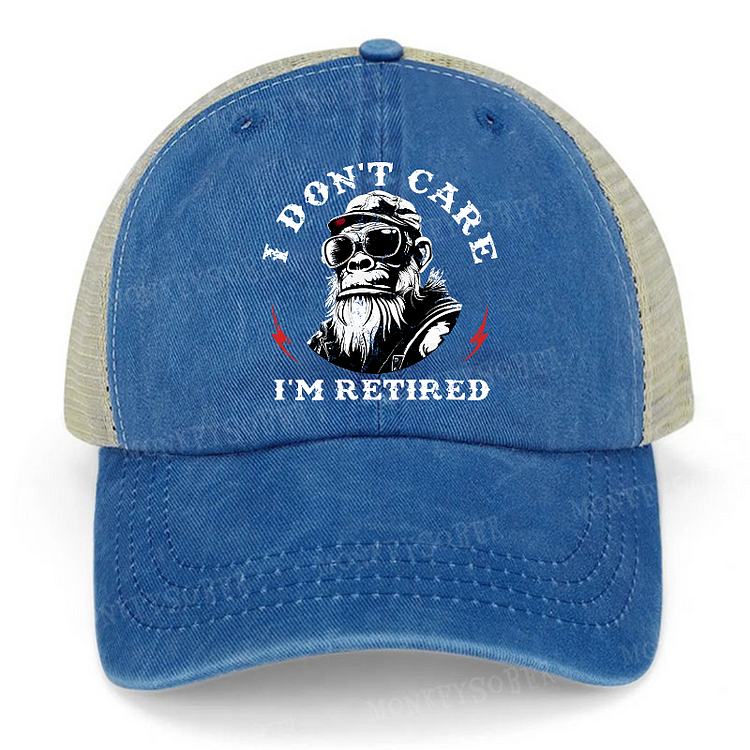 I Don't Care I'm Retired Monkey Trucker Cap