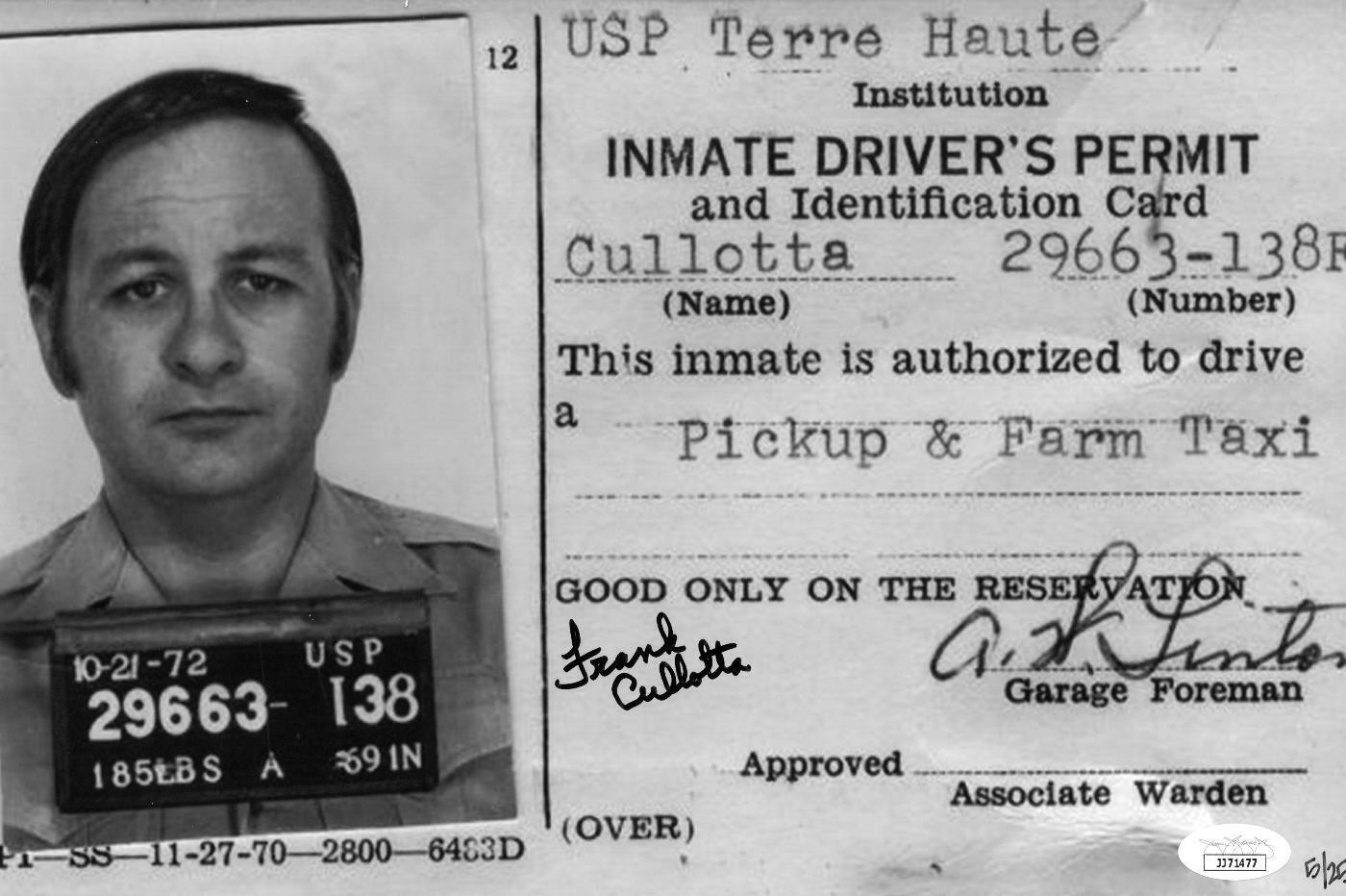 Frank Cullotta Mobster Signed Auto L/E 8x12 Inmate Drivers Permit Photo Poster painting JSA COA