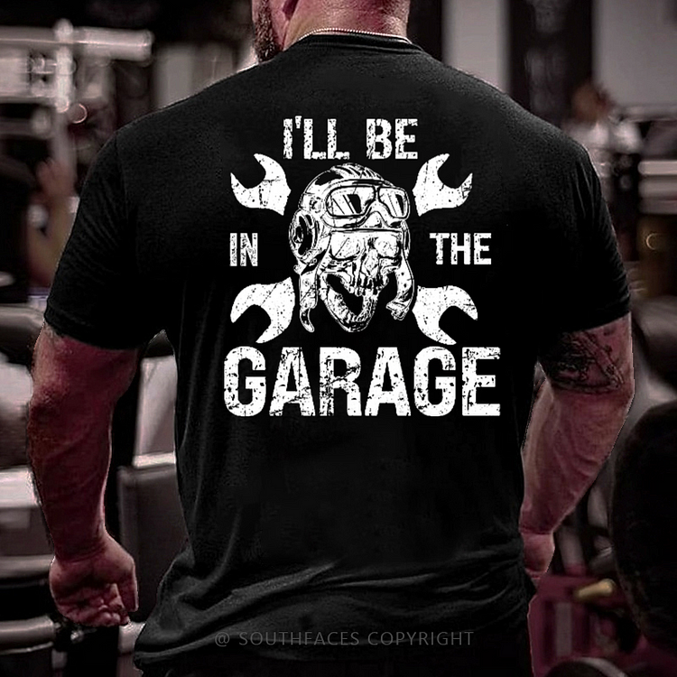 I'll Be In The Garage Skull Print Men's T-shirt