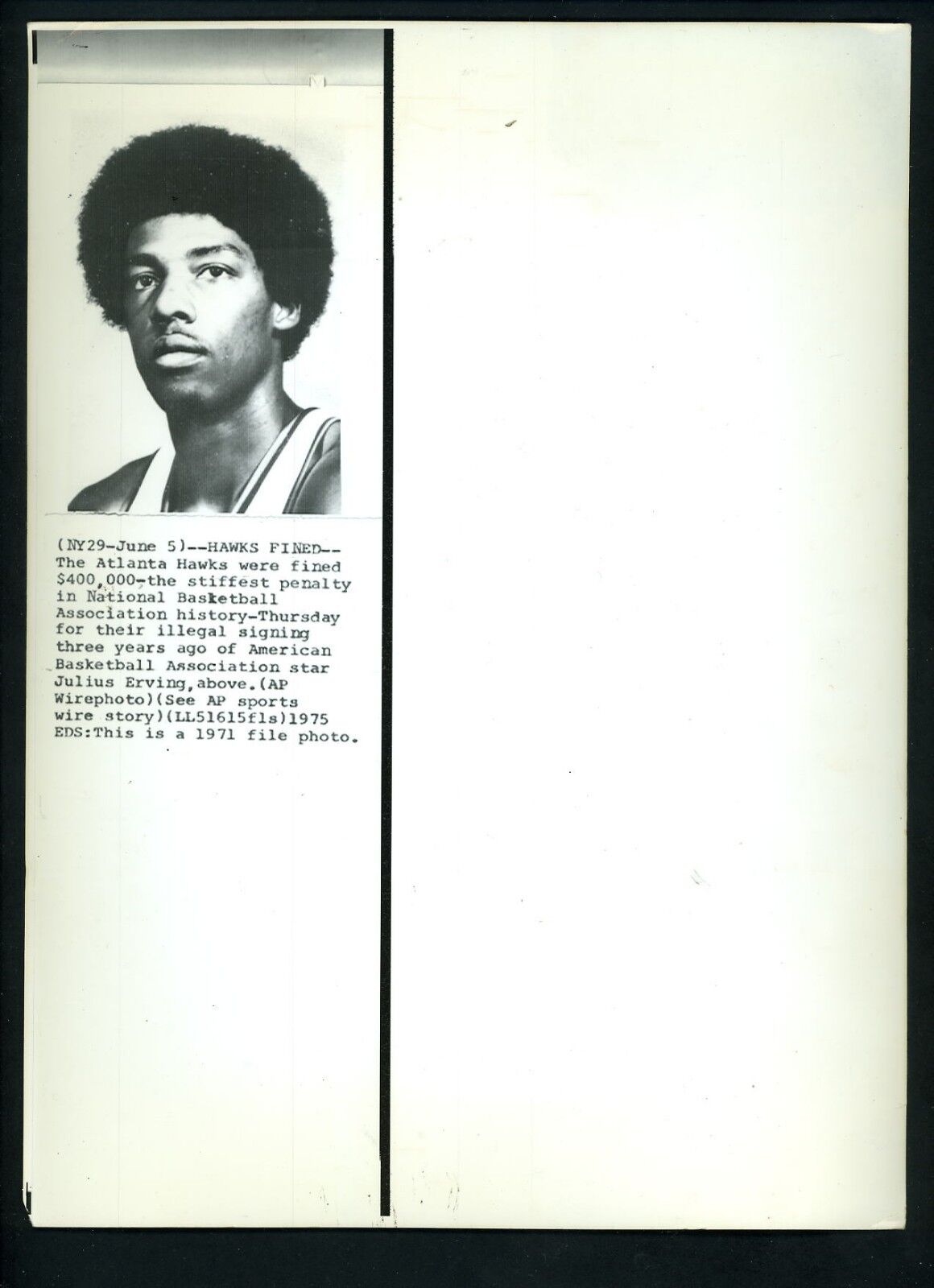 Julius Erving 1975 Press Wire Photo Poster painting New York Nets Atlanta Hawks