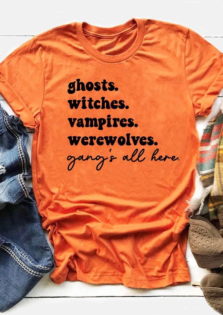 Halloween Ghosts Witches Vampires Werewolves Gang's All Here T-Shirt Tee - Orange