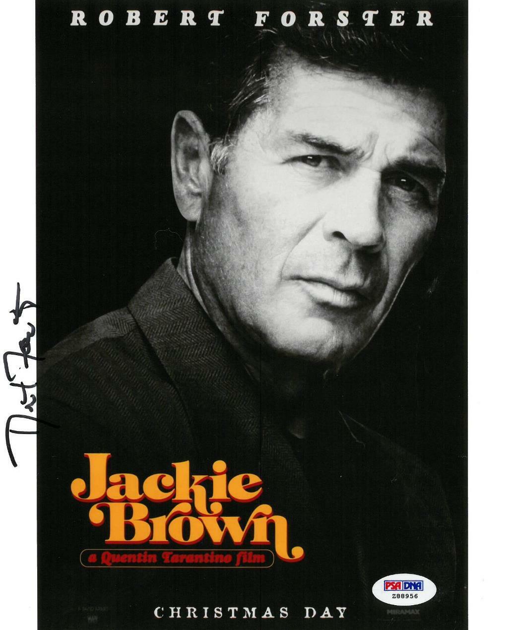 Robert Forster Signed Jackie Brown Autographed 8x10 Photo Poster painting PSA/DNA #Z88956