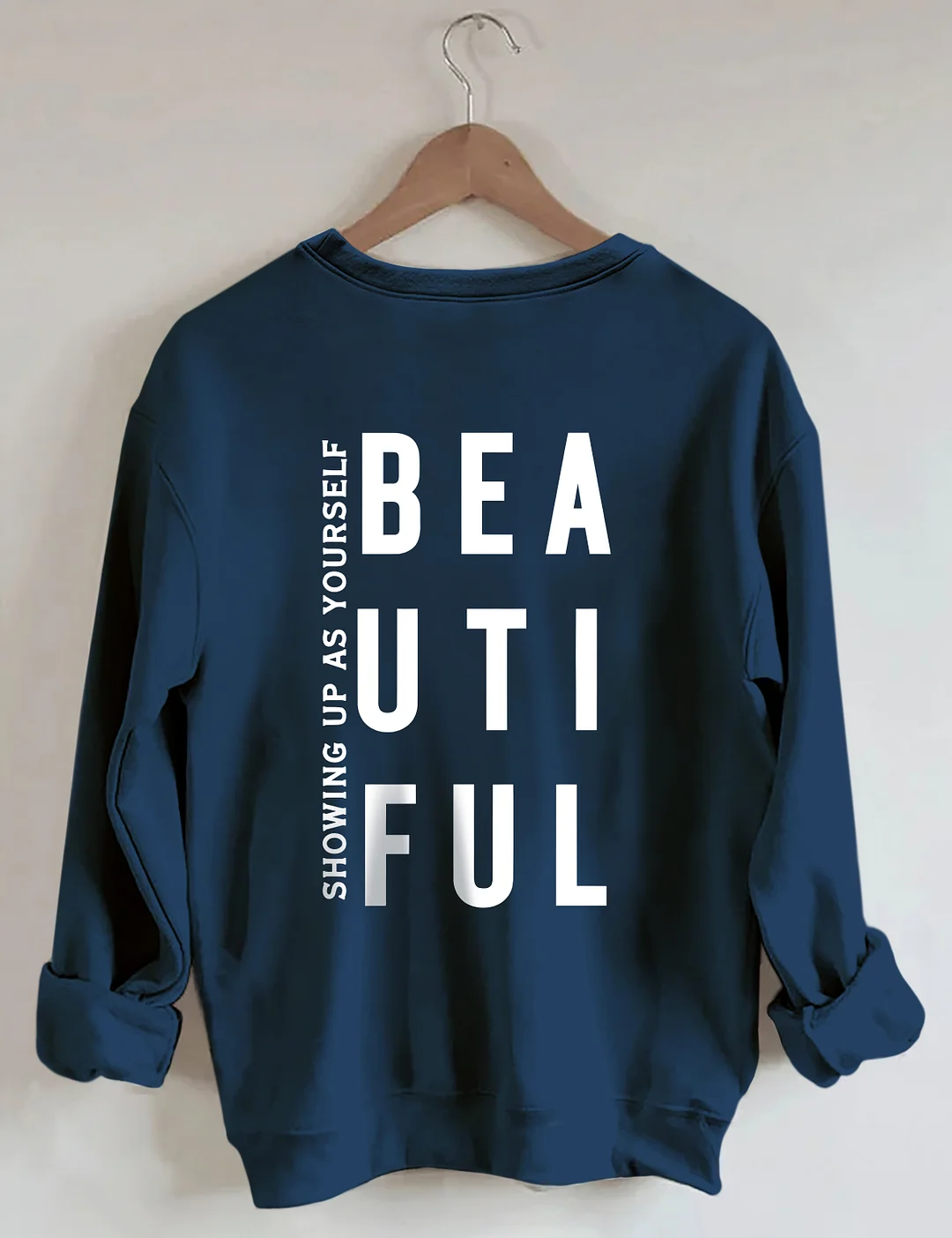 Beyoutiful Sweatshirt