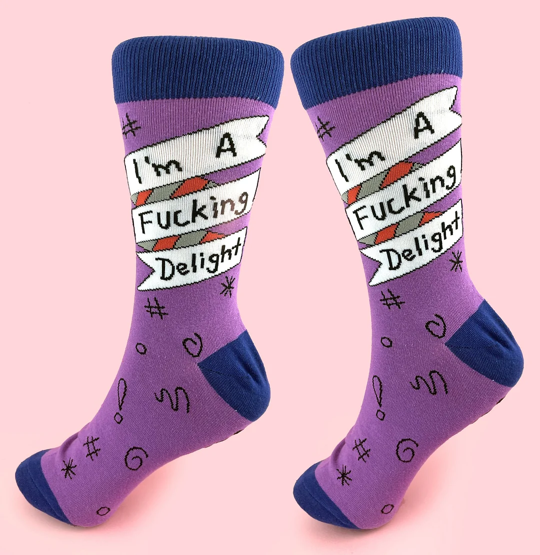 I'm A Fucking Delight Socks