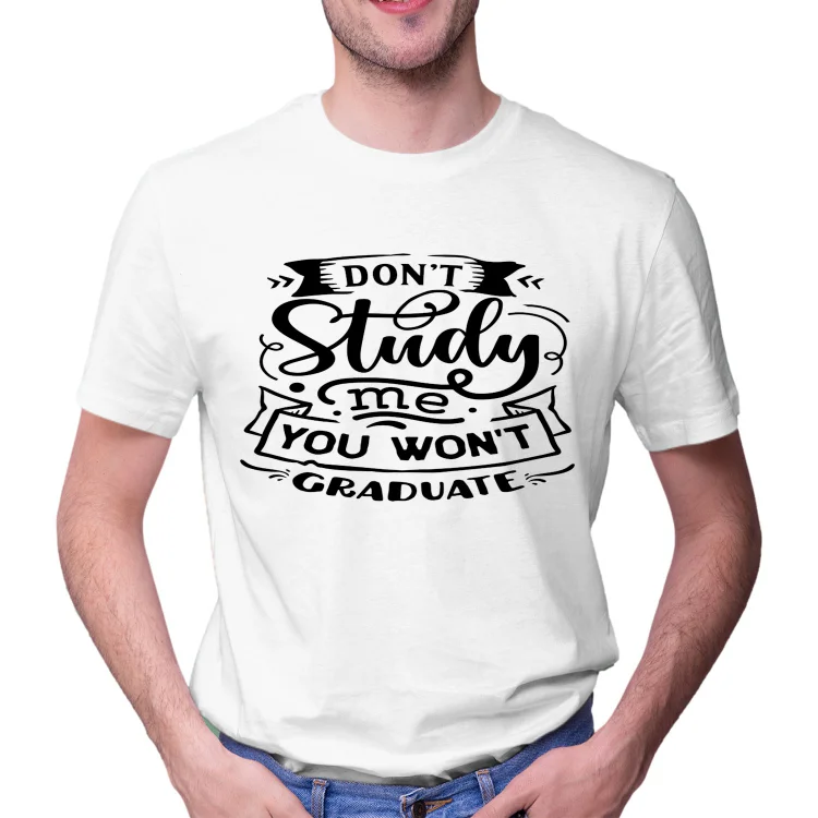 Unisex Tie Dye Shirt Don't study me you won't graduate Women and Men T-shirt Top - Heather Prints Shirts