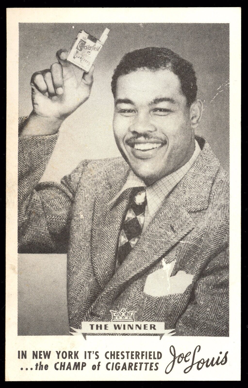 1940'S Orig JOE LOUIS THE WINNER PROMOTIONAL Chesterfield Cigarette Photo Poster painting CARD