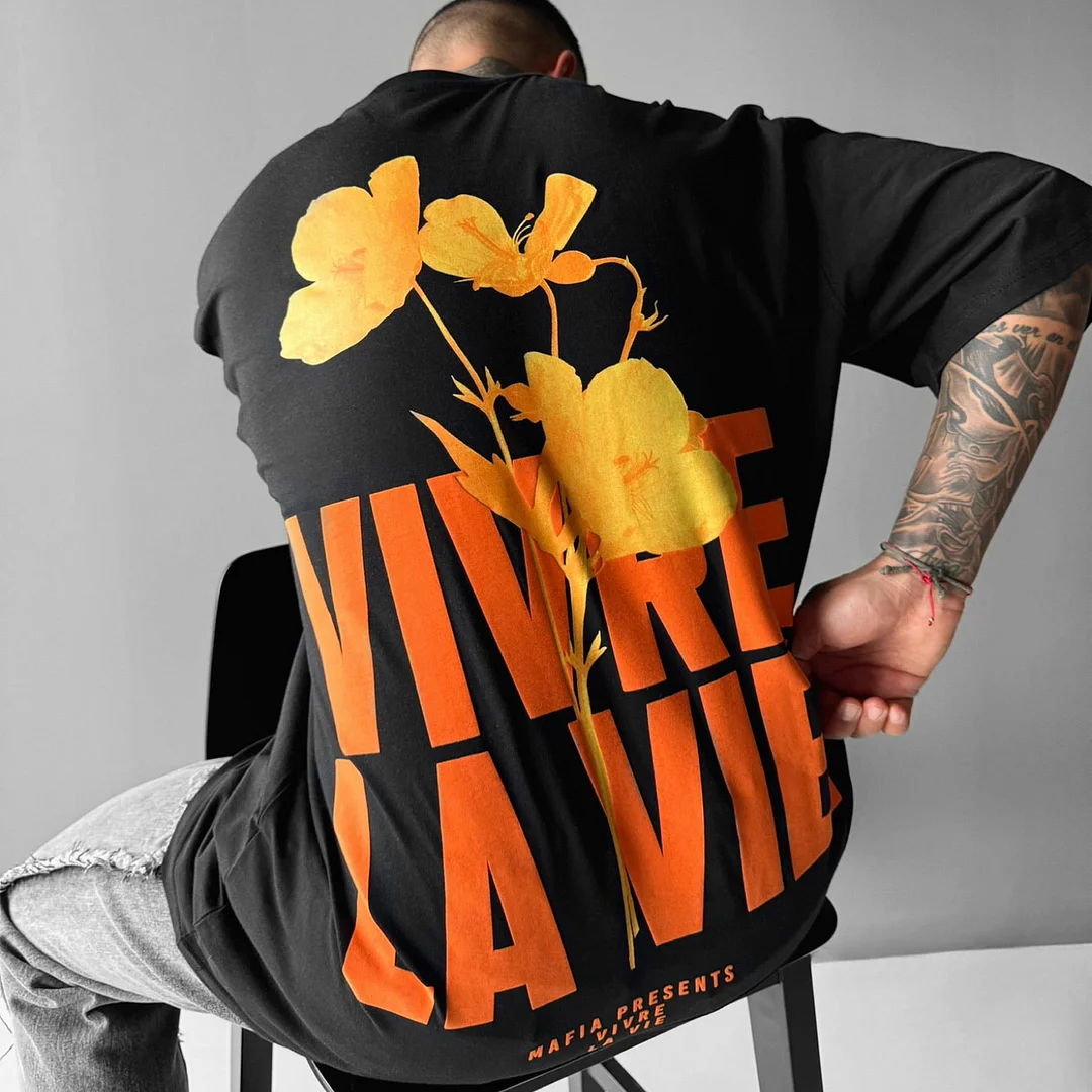 Oversize Vivre La Vie T-shirt