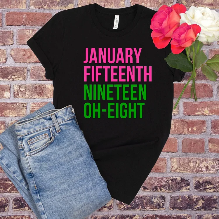 January Fifteenth T-Shirt