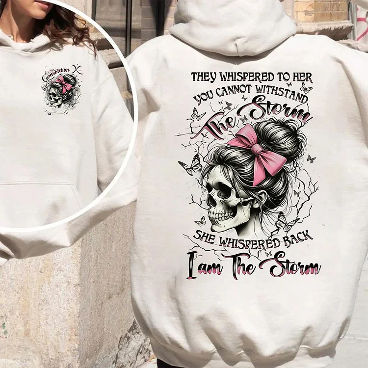 Gen X Storm Whisper Skull Hoodie, I Am The Storm Sweatshirt, Generation X V-neck, Sweatshirt, T-shirt 