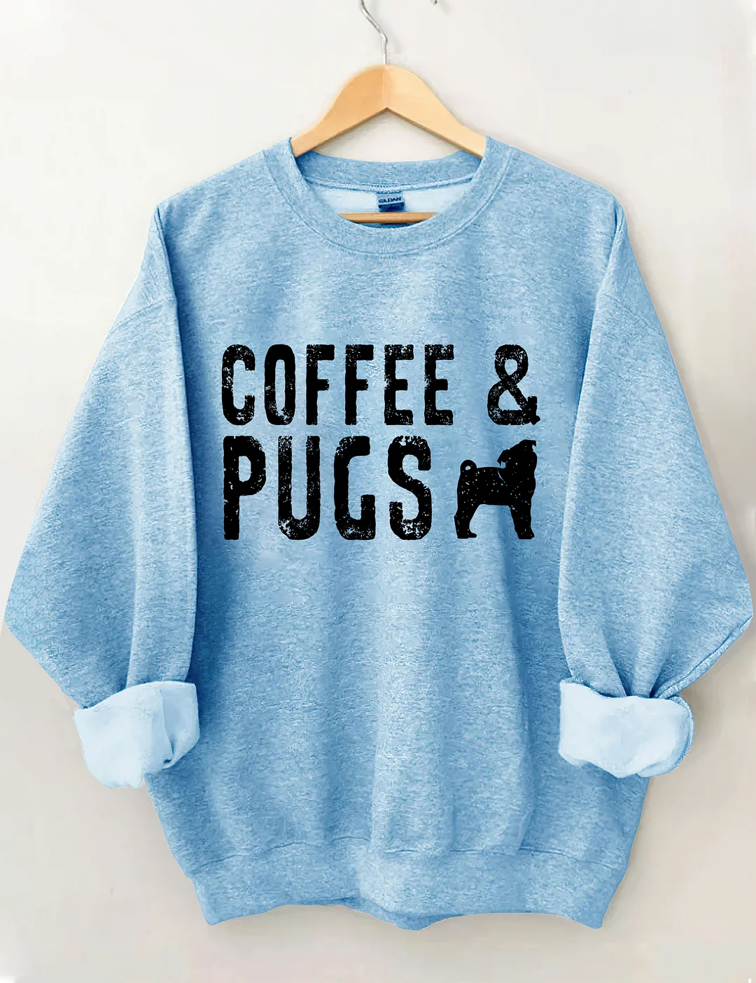 Coffee And Pugs Pug Owner Apparel Sweatshirt