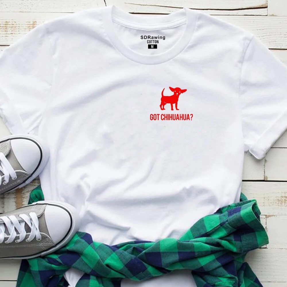 Harajuku Got Chihuahua print cotton t shirts for women dog lovers girlfriend Graphic Tees summer casual Female Tops