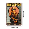 Eric Clapton - Metal Tin Signs(8*12Inch/12*16Inch)