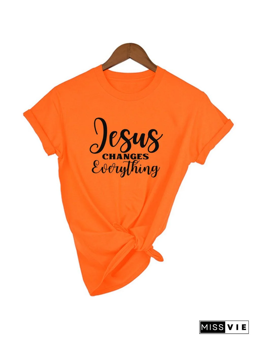 Jesus Changes Everything Christian T ShirtFor Women Jesus Is Lord Graphic T Shirts Female Harajuku Round Neck Faith Hope Tees