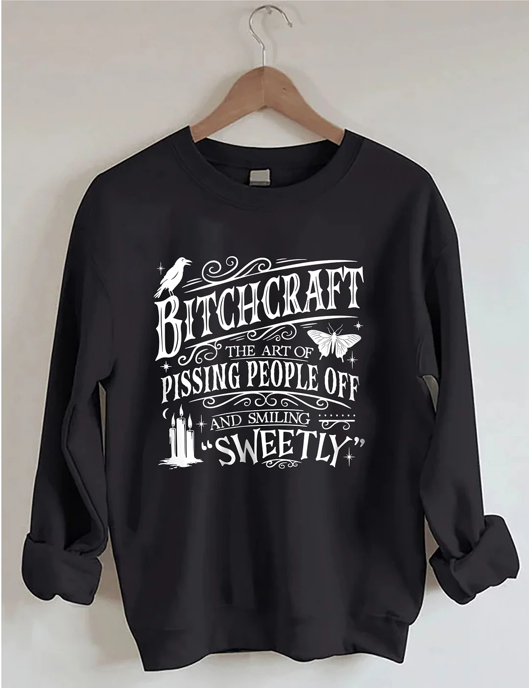 Bitchcraft Sweatshirt