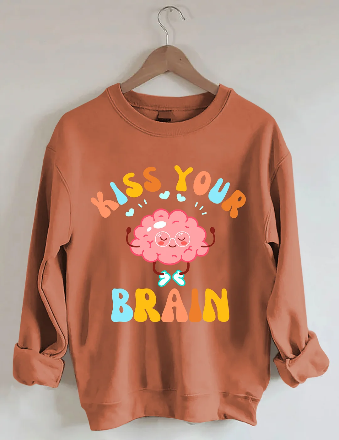 Kiss Your Brain Sweatshirt