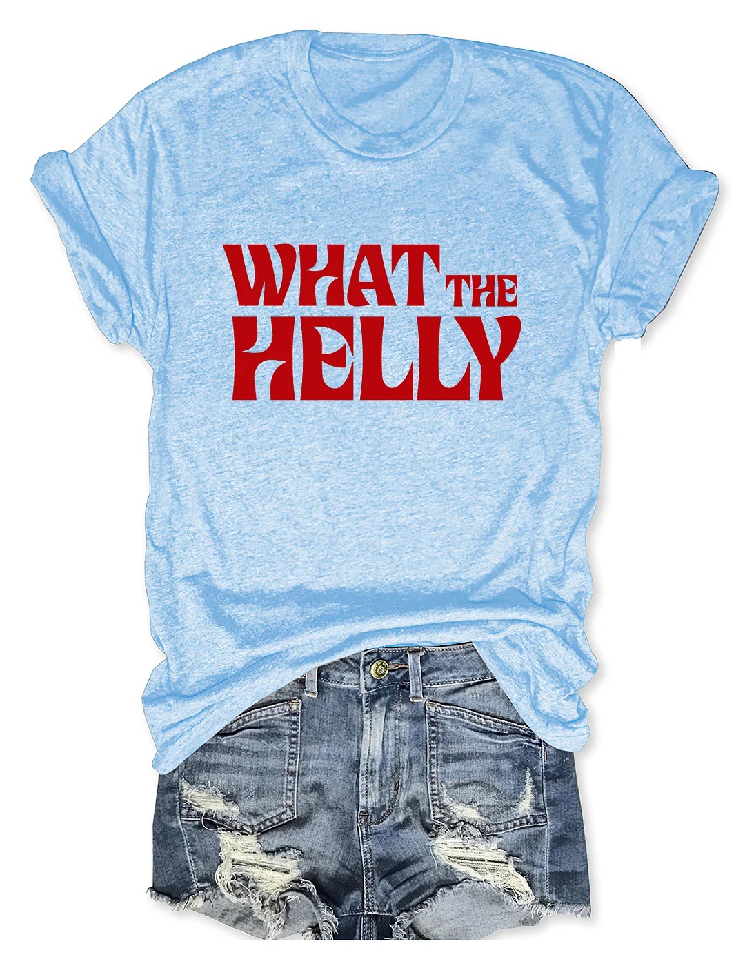 What The Helly T-shirt
