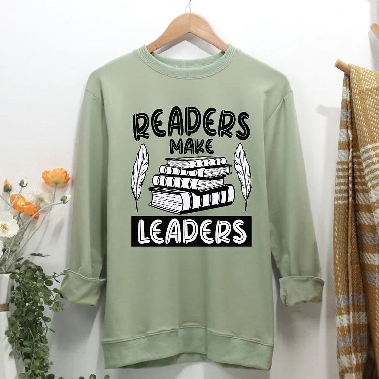 Readers make leaders Book Lovers Women Casual Sweatshirt