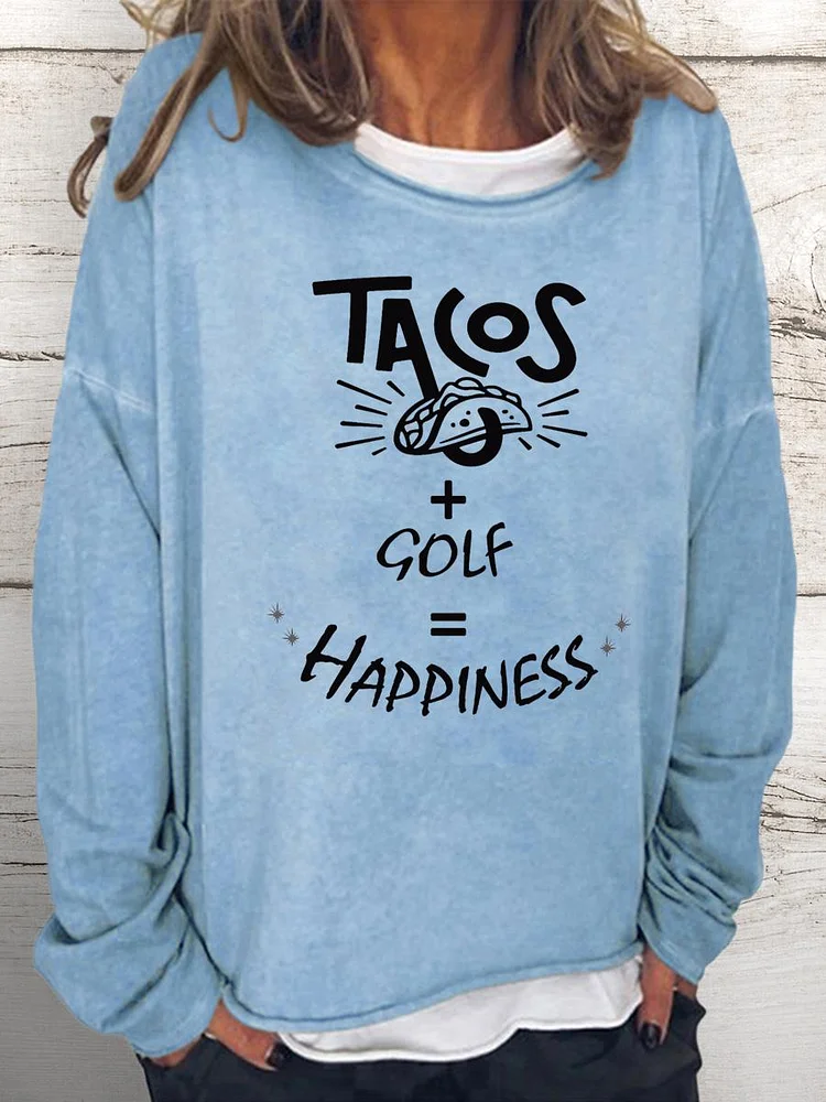 Tacos + Golf Happiness Women Loose Sweatshirt-Annaletters