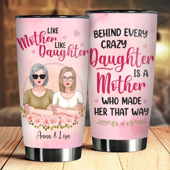 Like Mother Like Daughter - Personalized Tumbler - Gift For Mom, Gift For Daughter