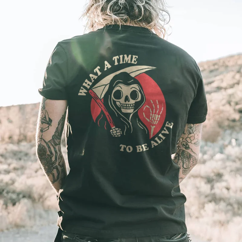 Cool What A Time To Be Alive Skull Printed Designer Reaper T-Shirt -  