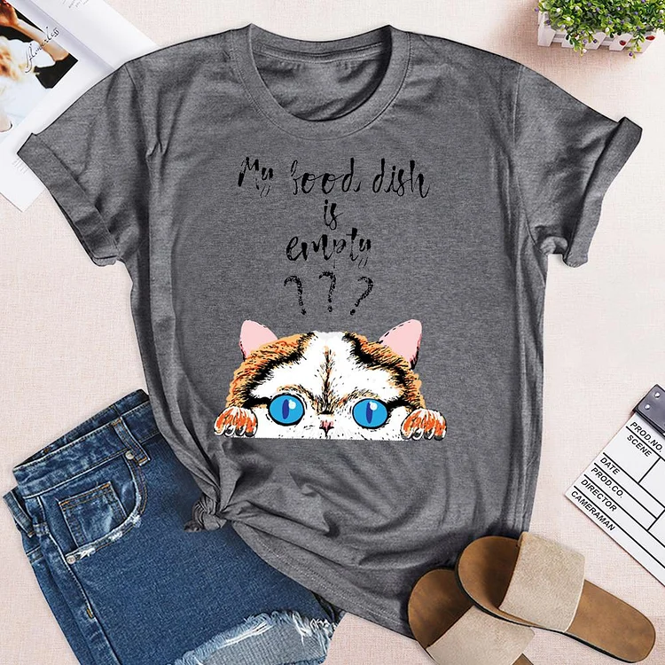 My food dish is empty T-shirt Tee - 01594-Annaletters