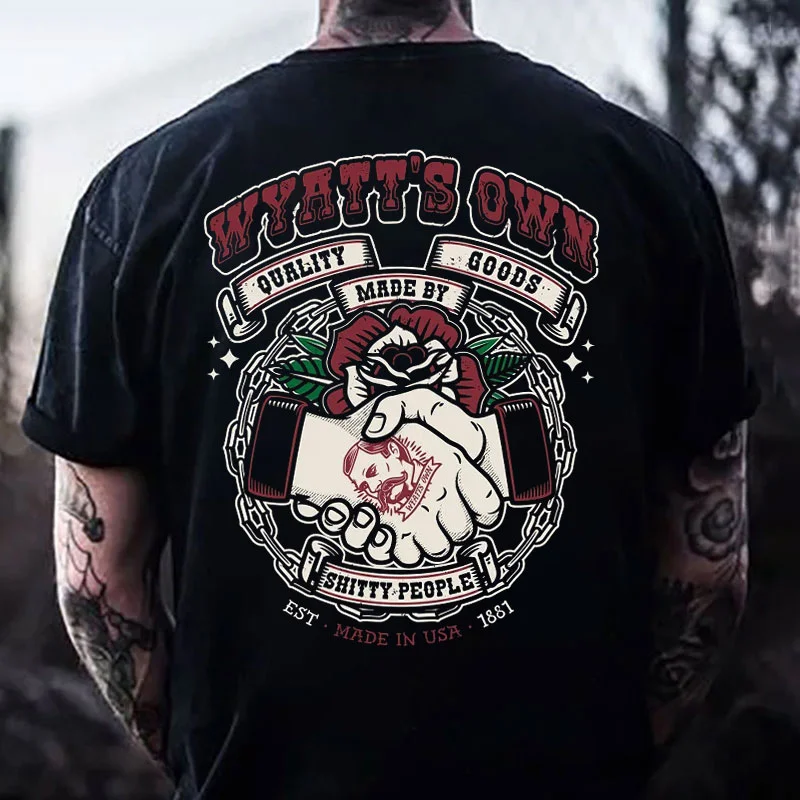 WYATT'S OWN QUALITY GOODS MADE BY SHITTY PEOPLE Shake Hands Print Men's T-shirt