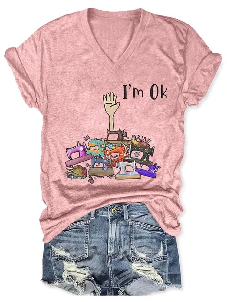 V-neck I'm Ok Sew Print T-Shirt