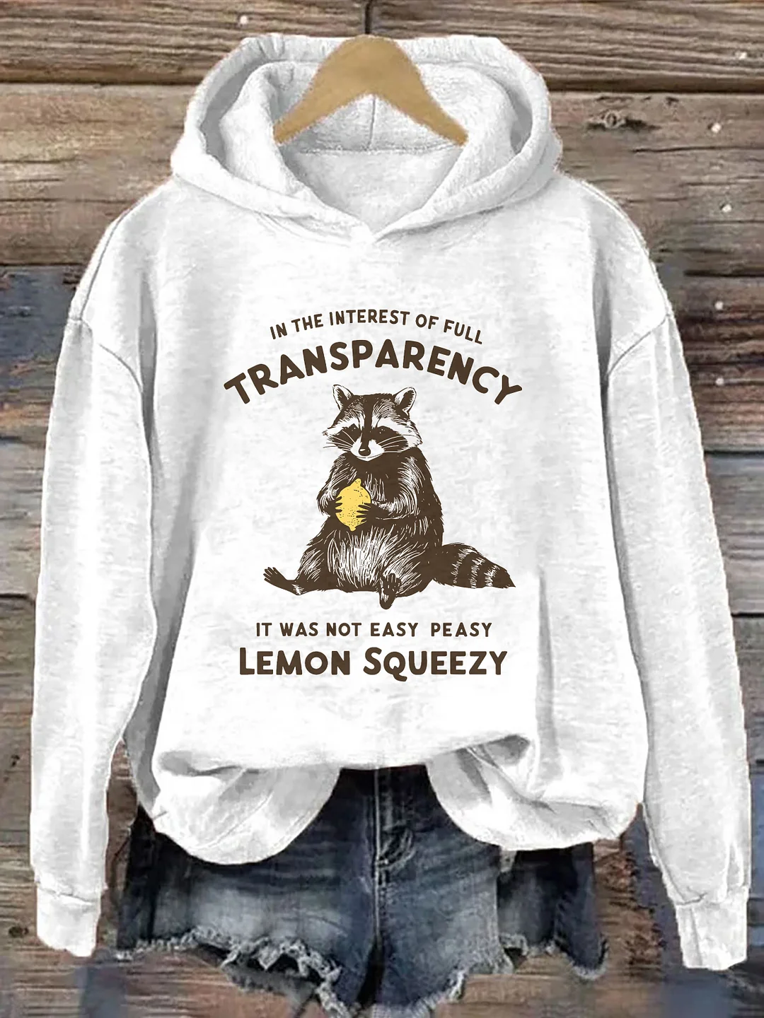 It Was Not Easy Peasy Lemon Squeezy Hoodie