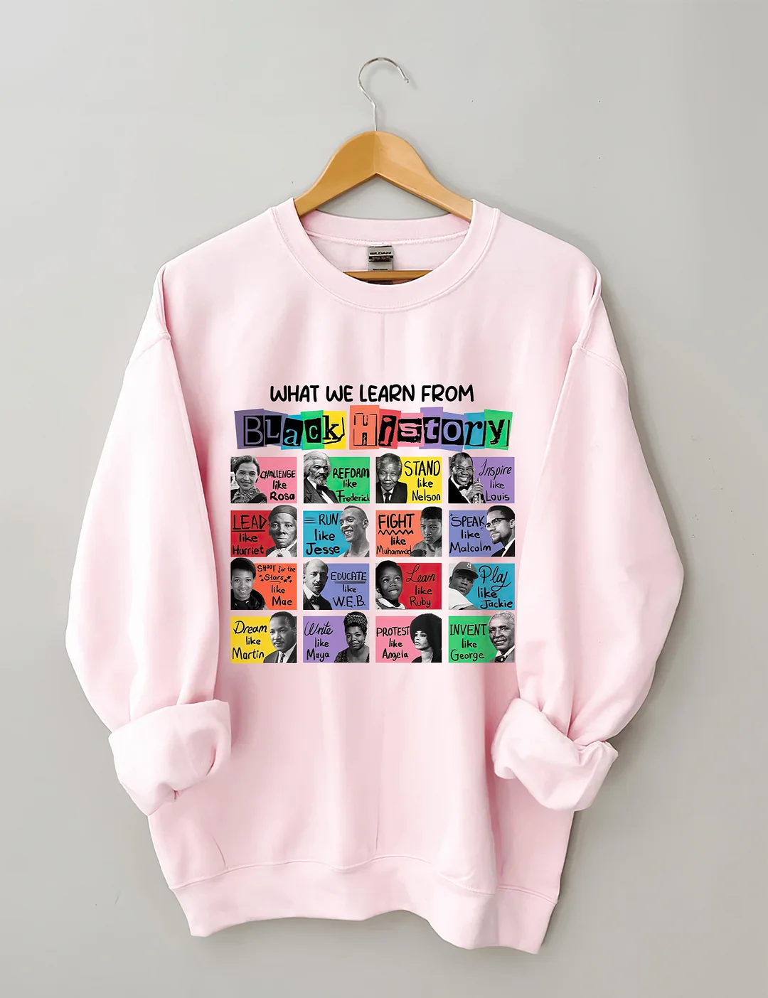 What We Learn From Black History Sweatshirt