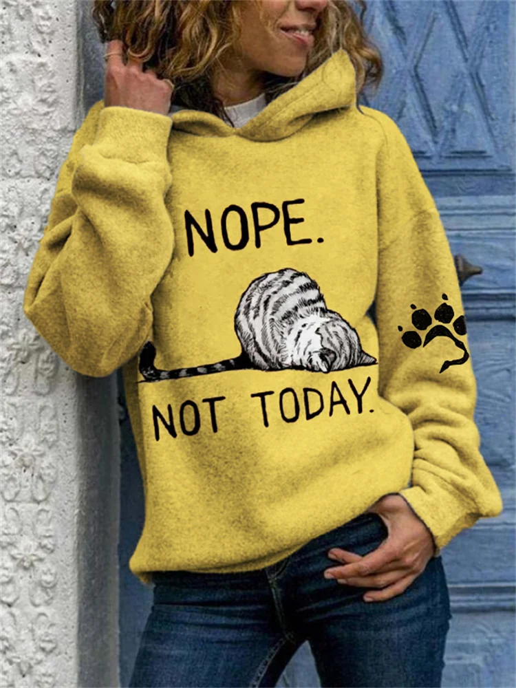 Nope Not Today Lazy Cat Print Long Sleeve Hoodie