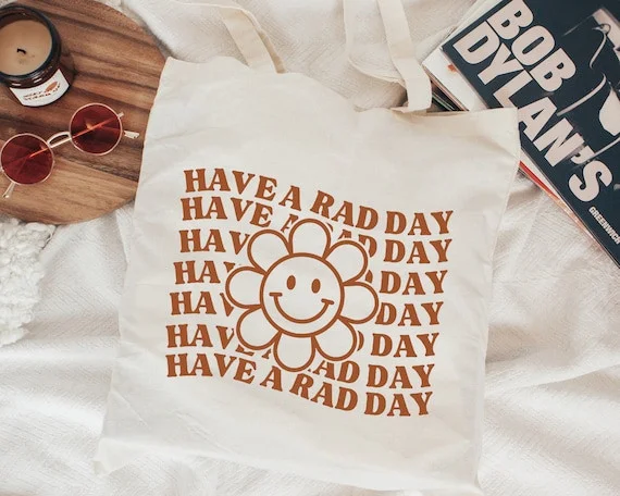 Have A Rad Day Tote Bag Shopping Bag
