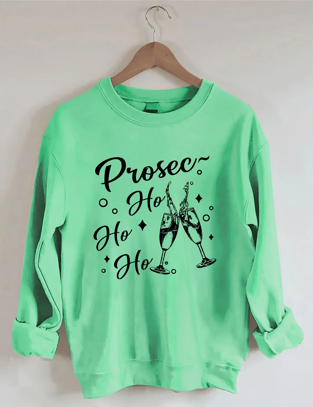 Prosec Ho Ho Ho Sweatshirt
