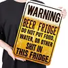 Beer fridge warning - Vintage Metal Signs - 20*30cm/30*40cm - Warning