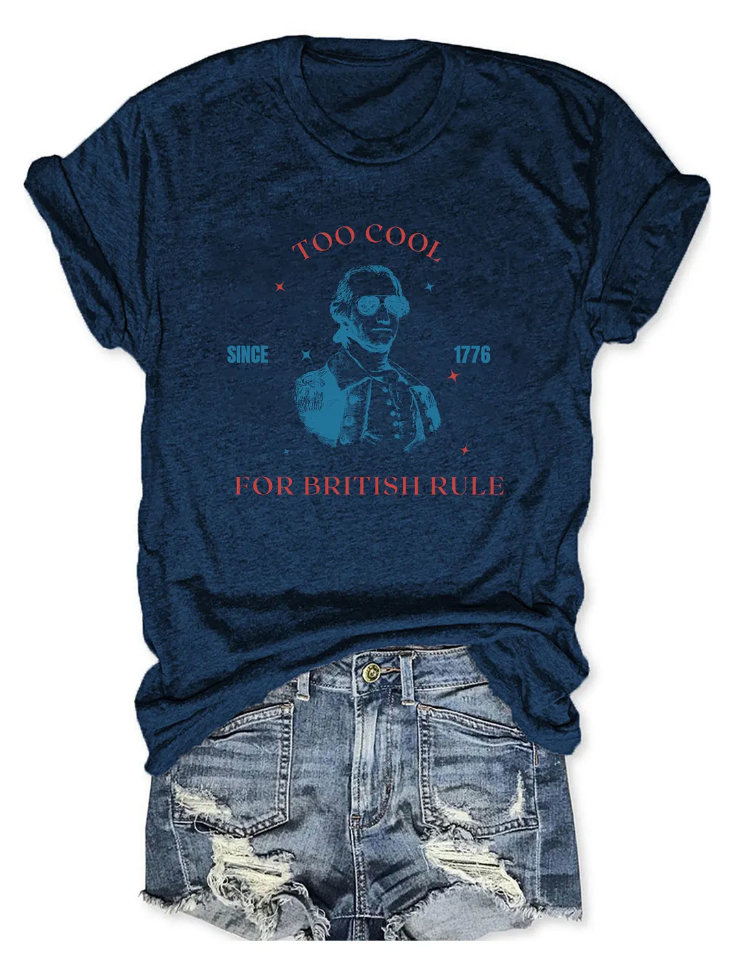 Too Cool For British Rule T-shirt