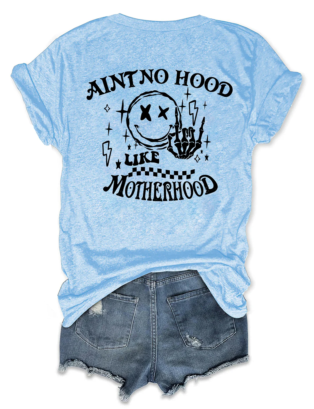 Ain't No Hood Like Motherhood T-shirt