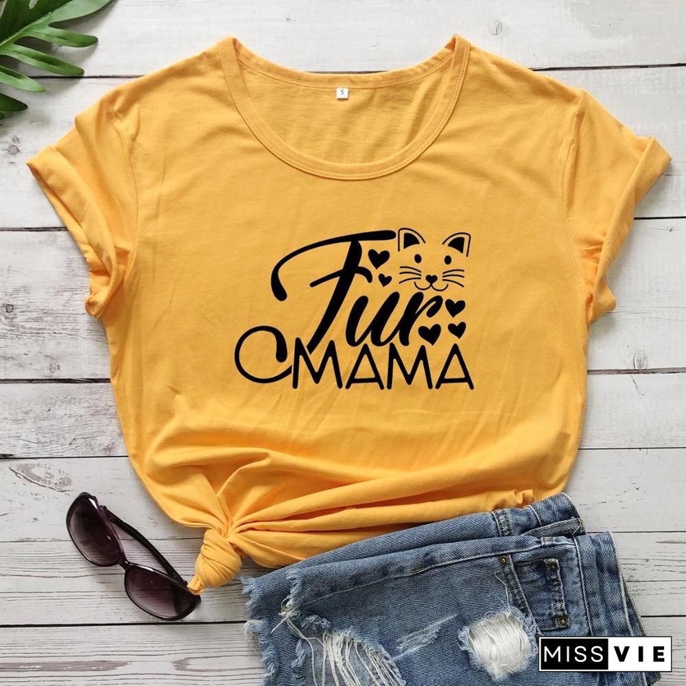 Fur MamaCatLoverWomenFashionMotherDayGiftGraphicCuteKawaiiTShirtGirlGiftYoungHipsterTeesStreetStyleArtTops