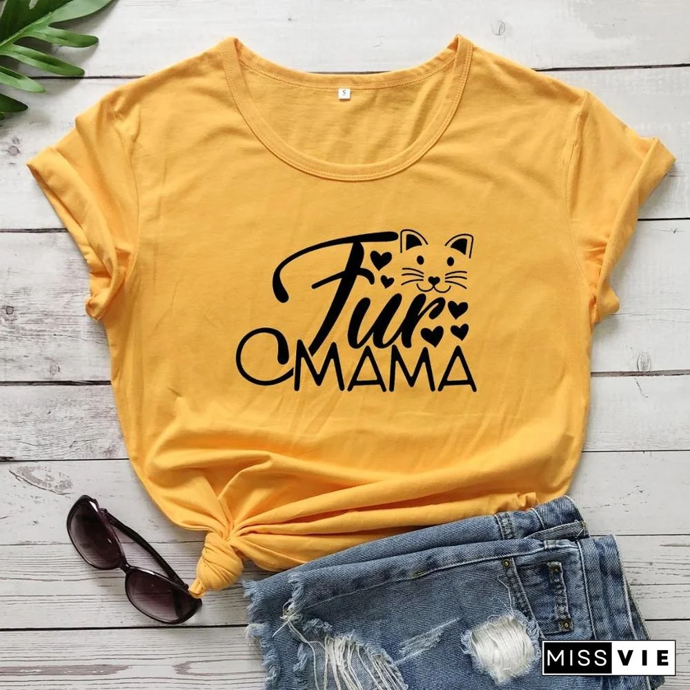 Fur MamaCatLoverWomenFashionMotherDayGiftGraphicCuteKawaiiTShirtGirlGiftYoungHipsterTeesStreetStyleArtTops