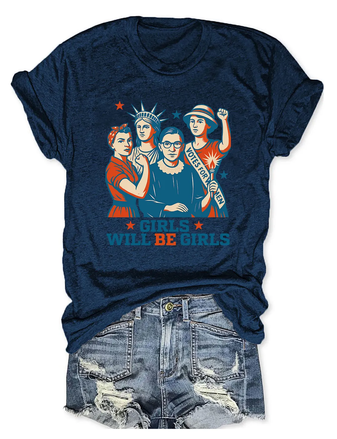 Girls Will be Girls T-shirt