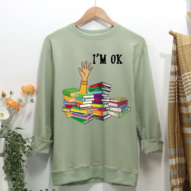 💯Crazy Sale - Long Sleeves -I‘m ok Women Casual Sweatshirt