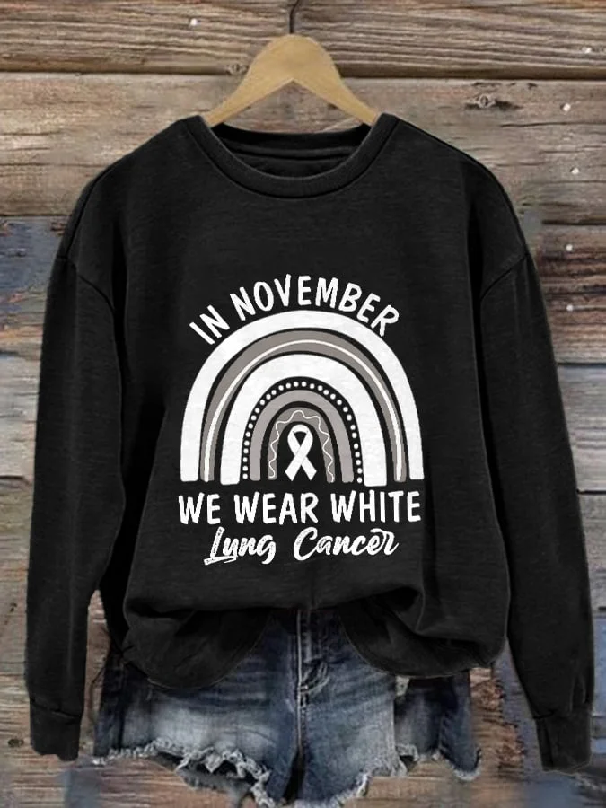Women's Lung Cancer Awareness Ribbon In November We Wear White Rainbow Print Sweatshirt socialshop